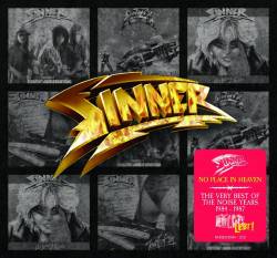 Sinner (GER) : No Place in Heaven - The Very Best of the Noise Years 1984-1987